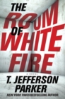 Image for The Room Of White Fire