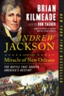 Image for Andrew Jackson &amp; Miracle Of No
