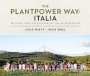 Image for Plantpower Way: Italia: Delicious Vegan Recipes from the Italian Countryside