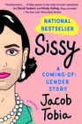 Image for Sissy  : a coming-of-gender story