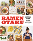 Image for Ramen Otaku: Mastering Ramen at Home
