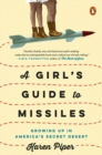 Image for A Girl&#39;s Guide to Missiles