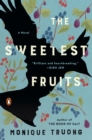 Image for Sweetest Fruits: A Novel