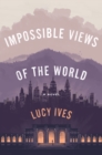 Image for Impossible views of the world