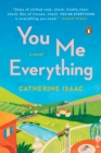 Image for You me everything: a novel