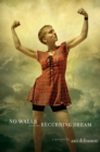 Image for No walls and the recurring dream  : a memoir