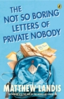 Image for Not-So-Boring Letters of Private Nobody