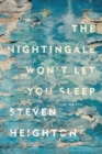 Image for The Nightingale Won&#39;t Let You Sleep