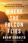 Image for Where the Falcon Flies
