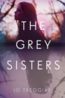 Image for The Grey Sisters