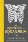 Image for The dark missions of Edgar Brim