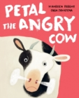 Image for Petal The Angry Cow