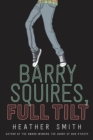 Image for Barry Squires, Full Tilt
