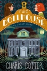 Image for Dollhouse: A Ghost Story