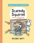 Image for Scaredy Squirrel Gets A Surprise