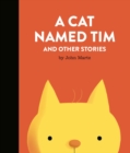 Image for A Cat Named Tim and Other Stories