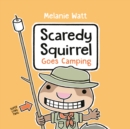Image for Scaredy Squirrel goes camping
