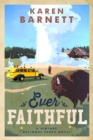 Image for Ever Faithful: A Vintage National Parks Novel