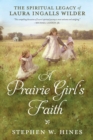 Image for A Prairie Girl&#39;s Faith