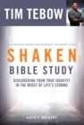 Image for Shaken (Bible Study) : Discovering your True Identity in the Midst of Life&#39;s Storms