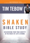 Image for Shaken Bible Study DVD : Discovering Your True Identity in the Midst of Life&#39;s Storms