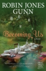 Image for Becoming Us: A Novel