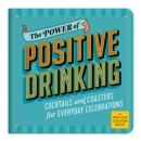 Image for The Power of Positive Drinking Coaster Book