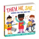 Image for They, he, she  : words for you and me