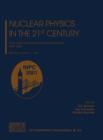 Image for Nuclear Physics in the 21st Century : International Nuclear Physics Conference Inpc 2001, Berkeley California, 30 July - 3 August 2001