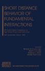 Image for Short Distance Behavior of Fundamental Interactions