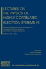 Image for Lectures on the Physics of Highly Correlated Electron Systems : Seventh Training Course in the Physics of Correlated Electron Systems and High-tc Superconductors : Pt. 7
