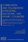 Image for Correlation and Polarization in Photonic Electronic and Atomic Collisions