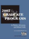 Image for 2007 Graduate Programs in Physics, Astronomy, and Related Fields