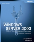 Image for Microsoft Windows Server 2003 TCP/IP Protocols and Services Technical Reference
