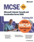 Image for Microsoft (R) Internet Security and Acceleration Server 2000 : MCSE Training Kit (Exam 70-227)