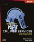 Image for Microsoft .NET XML Web Services Step by Step
