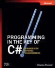 Image for Programming in the Key of C# : A Primer for Aspiring Programmers