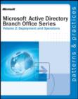 Image for Active Directory Branch Office Series : v. 2 : Deployment and Operations