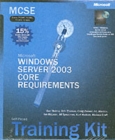 Image for MCSE Self Paced Training Kit : Windows Server 2003 Core Requirements