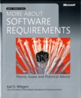 Image for More About Software Requirements : Thorny Issues and Practical Advice