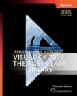 Image for Programming Microsoft  Visual C# 2005 : The Base Class Library