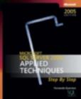 Image for Microsoft SQL Server 2005 : Applied Techniques Step by Step