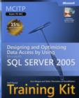 Image for Designing and Optimizing Data Access by Using Microsoft (R) SQL Server&quot; 2005 : MCITP Self-Paced Training Kit (Exam 70-442)