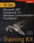 Image for Microsoft (R) .NET Framework 3.5 Windows (R) Communication Foundation : MCTS Self-Paced Training Kit (Exam 70-503)