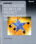 Image for Hollywood Secrets of Project Management Success