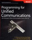 Image for Programming for Unified Communications with Microsoft Office Communications Server 2007 R2