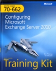Image for MCTS self-paced training kit (exam 70-662)  : configuring Microsoft Exchange Server 2010