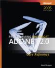 Image for Programming Microsoft ADO.NET 2.0 core reference