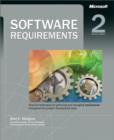 Image for Software requirements: practical techniques for gathering and managing requirements throughout the product development cycle