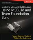 Image for Inside the Microsoft Build engine: using MSBuild and Team Foundation Build